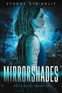 Cover Mirrorshades (Ash & Blue, #3) (eBook, ePUB)
