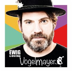 Ewig & Drei Dog - Vogelmayer