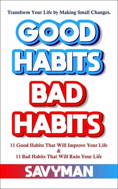 Good Habits Bad Habits (eBook, ePUB) - Savyman