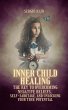 Inner Child Healing: The Key to... - Bild 1