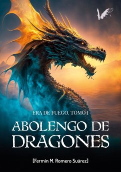 Abolengo de dragones (eBook, ePUB) - Romero, Fermín