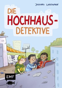 Die Hochhaus-Detektive (Die Hochhaus-Detektive Band 1) (eBook, ePUB) - Lindemann, Johanna