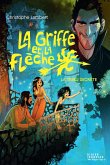 La Griffe et la flèche, tome 4 (eBook, ePUB) La Griffe et la flèche, tome 4 (eBook, ePUB)