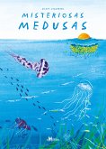 Misteriosas medusas (eBook, PDF)