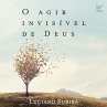 O agir invisível de Deus (MP3-Download) - Bild 1