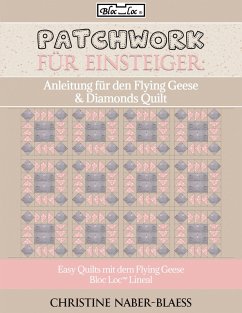 Anleitung für den Flying Geese & Diamonds Quilt (eBook, ePUB)