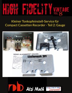 Kleiner Tonkopfeinstell-Service für Compact Cassetten Recorder - Teil 2: Gauge (eBook, ePUB)