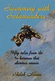 Swimming with Salamanders (eBook, ePUB) Swimming with Salamanders (eBook, ePUB)