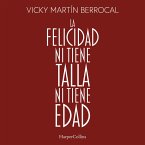 La felicidad ni tiene talla ni tiene edad (MP3-Download)