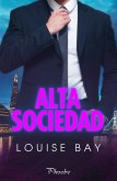 Alta sociedad (eBook, ePUB)