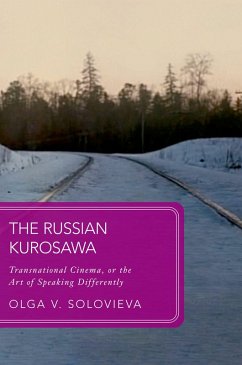The Russian Kurosawa (eBook, PDF) - Solovieva, Olga V.