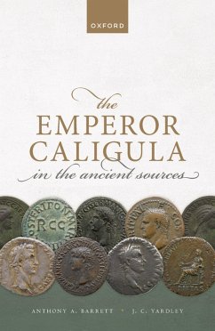 Cover The Emperor Caligula in the Ancient Sources (eBook, PDF)
