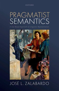 Pragmatist Semantics (eBook, PDF) - Zalabardo, Jos? L.