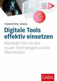 Digitale Tools effektiv einsetzen (eBook, ePUB)