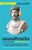 Soundtracks - die Playlist Ihrer positiven Gedanken (eBook, PDF)