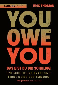 You Owe You - das bist du dir schuldig (eBook, ePUB) - Thomas, Eric