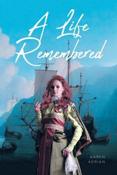 A Life Remembered (eBook, ePUB) - Adrian, Karen