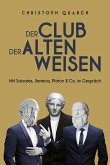 Der Club der alten Weisen (eBook, ePUB)
