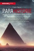 Parahistorie - unerklärliche Phänomene der Geschichte (eBook, ePUB)