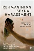 Re-Imagining Sexual Harassment (eBook, ePUB)