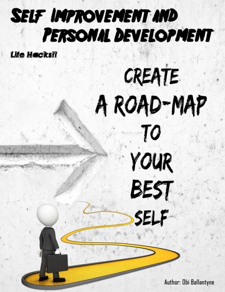 Self Improvement and Personal Development (eBook, ePUB)