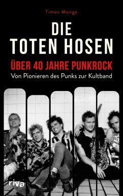 Die Toten Hosen - über 40 Jahre Punkrock (eBook, ePUB) - Menge, Timon