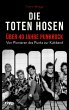 Die Toten Hosen - über 40 Jahre... - Bild 1