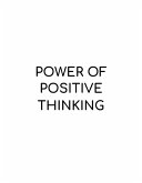 Power of Positive Thinking (eBook, ePUB)