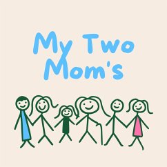 Cover My Two Mom's (eBook, ePUB)