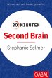 30 Minuten Second Brain (eBook, PDF) - Bild 1
