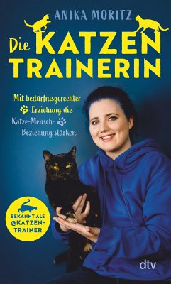 Die Katzentrainerin (eBook, ePUB) - Moritz, Anika