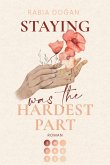 Staying Was The Hardest Part / Hardest Part Bd.1 (eBook, ePUB)