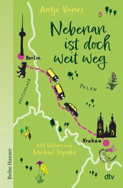 Nebenan ist doch weit weg (eBook, ePUB) - Bones, Antje