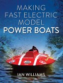 Making Fast Electric Model Power Boats (eBook, ePUB)