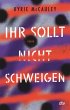 Ihr sollt (nicht) schweigen (eBook,... - Bild 1
