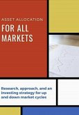 Asset Allocation For All Markets (eBook, ePUB)