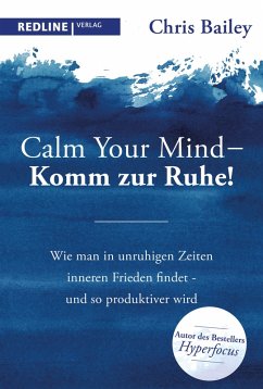 Cover Calm your mind - Komm zur Ruhe! (eBook, PDF)