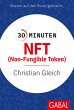 30 Minuten NFT (Non-Fungible Token)... - Bild 1