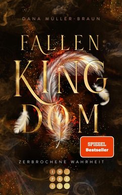 Zerbrochene Wahrheit / Fallen Kingdom Bd.2 (eBook, ePUB) - Müller-Braun, Dana