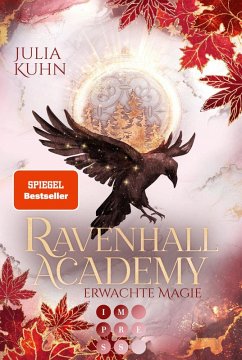 Erwachte Magie / Ravenhall Academy Bd.2 (eBook, ePUB) - Kuhn, Julia