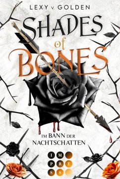 Shades of Bones. Im Bann der Nachtschatten / Scepter of Blood Bd.2 (eBook, ePUB) - v. Golden, Lexy