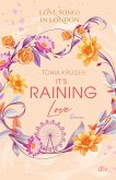 It's raining love / Love Songs in London Bd.4 (eBook, ePUB)