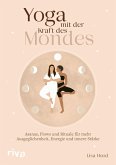 Yoga mit der Kraft des Mondes (eBook, PDF)