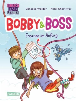 Freunde im Anflug / Bobby und Boss Bd.2 (eBook, ePUB) - Walder, Vanessa