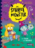 Die Schule der Monster mit Sam und Marie / Die Schule der Monster Bd.1 (eBook, ePUB)