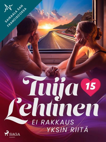 Ei rakkaus yksin riitä (eBook, ePUB)