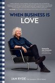 When Business Is Love (eBook, ePUB)