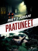 Paatuneet (eBook, ePUB)