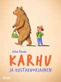 Karhu ja kultakuoriainen (eBook, ePUB) Karhu ja kultakuoriainen (eBook, ePUB)