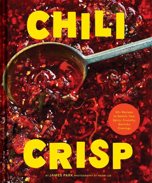 Chili Crisp (eBook, ePUB) Chili Crisp (eBook, ePUB)